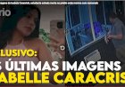 Vídeo: veja últimas imagens de Isabelle Caracristi antes de ser encontrada morta
